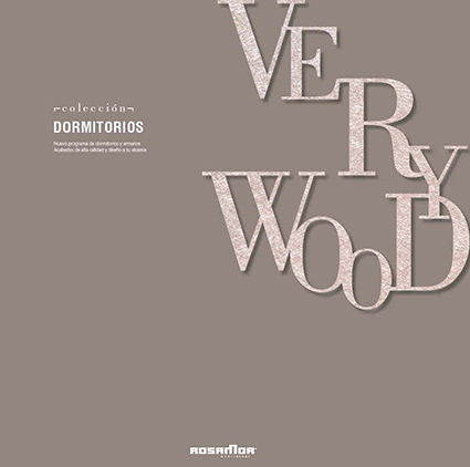 Nuevo catálogo informatizado: ROSAMOR – VERY WOOD